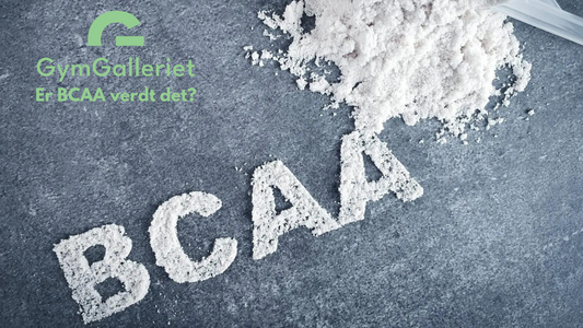 BCAA - Er det verdt det?